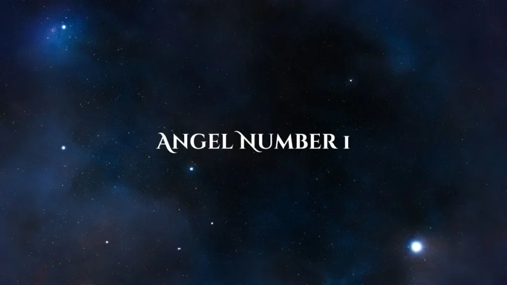 What Does Angel Number 1 Represent in Dreams?