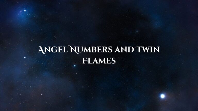 Angel Numbers and Twin Flames